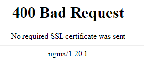 400 Default Page No Required Ssl Certificate