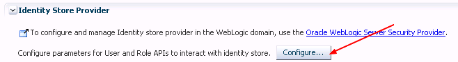Weblogic Identity Store Provider Configure